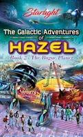 Galaktyczne przygody Hazel - The Galactic Adventures of Hazel