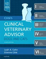 Kliniczny doradca weterynaryjny Cote'a: Psy i koty (Cohn Leah DVM PhD DACVIM (SAIM)) - Cote's Clinical Veterinary Advisor: Dogs and Cats (Cohn Leah DVM PhD DACVIM (SAIM))