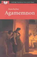 Ajschylos: Agamemnon - Aeschylus: Agamemnon