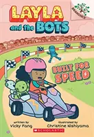 Built for Speed: A Branches Book (Layla and the Bots #2), 2