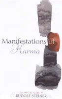 Manifestacje karmy - Manifestations of Karma