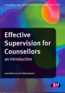 Skuteczna superwizja dla doradców: Wprowadzenie - Effective Supervision for Counsellors: An Introduction