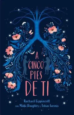 A Cinco Pies de Ti / Pięć stóp od siebie - A Cinco Pies de Ti / Five Feet Apart