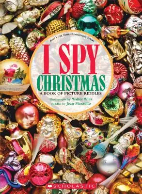 I Spy Christmas: Księga zagadek obrazkowych - I Spy Christmas: A Book of Picture Riddles