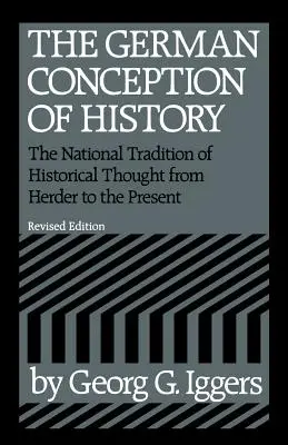 Niemiecka koncepcja historii - The German Conception of History