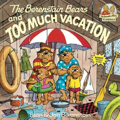 Misie Berenstainowie i za dużo wakacji - The Berenstain Bears and Too Much Vacation