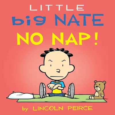 Mały Wielki Brat: Bez drzemki!, 2 - Little Big Nate: No Nap!, 2