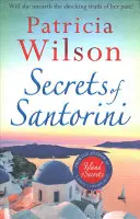 Secrets of Santorini - Ucieczka na greckie wyspy z tą wspaniałą lekturą plażową - Secrets of Santorini - Escape to the Greek Islands with this gorgeous beach read