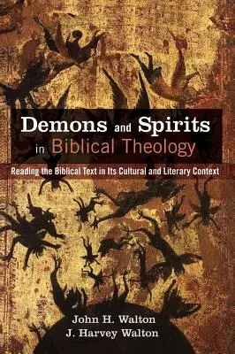 Demony i duchy w teologii biblijnej - Demons and Spirits in Biblical Theology