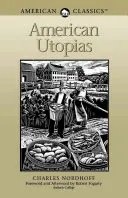 Amerykańskie utopie - American Utopias