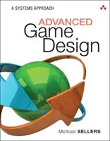 Zaawansowane projektowanie gier: Podejście systemowe - Advanced Game Design: A Systems Approach