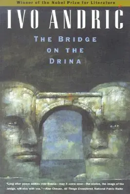 Most na Drinie - The Bridge on the Drina