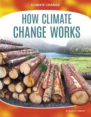 Jak działa zmiana klimatu - How Climate Change Works