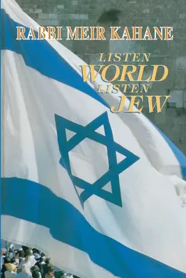 Posłuchaj świata, posłuchaj Żyda - Listen World, Listen Jew