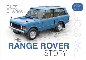 Historia Range Rovera - The Range Rover Story