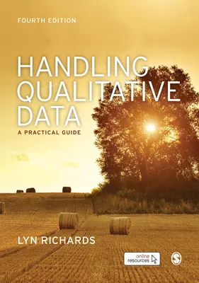 Obsługa danych jakościowych: Praktyczny przewodnik - Handling Qualitative Data: A Practical Guide