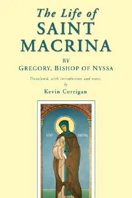 Życie świętej Makryny - The Life of Saint Macrina