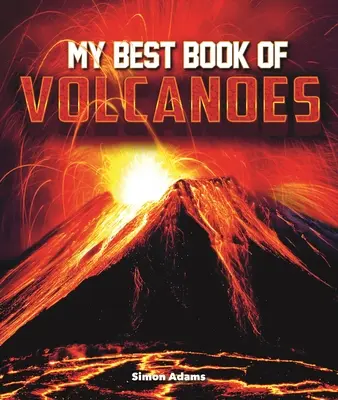 Moja najlepsza książka o wulkanach - My Best Book of Volcanoes