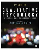 Psychologia jakościowa: Praktyczny przewodnik po metodach badawczych - Qualitative Psychology: A Practical Guide to Research Methods