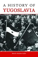 Historia Jugosławii - A History of Yugoslavia