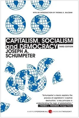 Kapitalizm, socjalizm i demokracja: Wydanie trzecie - Capitalism, Socialism, and Democracy: Third Edition