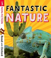 Czytaj z Oxfordem: Stage 3: Non-fiction: Fantastyczna przyroda - Read with Oxford: Stage 3: Non-fiction: Fantastic Nature