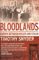 Skrwawione ziemie - Europa między Hitlerem a Stalinem - Bloodlands - Europe between Hitler and Stalin