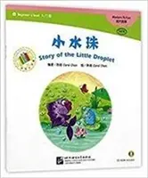 Opowieść o małej kropelce - chińska seria biblioteczna - Story of the Little Droplet- The Chinese Library Series