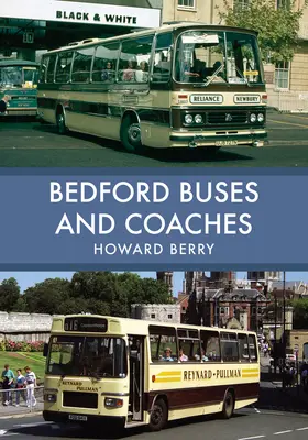 Autobusy i autokary Bedford - Bedford Buses and Coaches