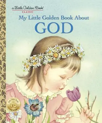 Moja mała złota książka o Bogu - My Little Golden Book about God