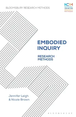 Ucieleśnione dociekanie: Metody badawcze - Embodied Inquiry: Research Methods