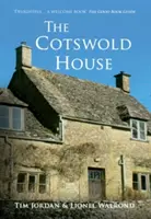 Dom w Cotswold - The Cotswold House