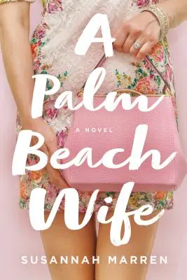 Żona z Palm Beach - A Palm Beach Wife