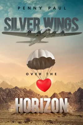 Srebrne skrzydła nad horyzontem - Silver Wings Over The Horizon