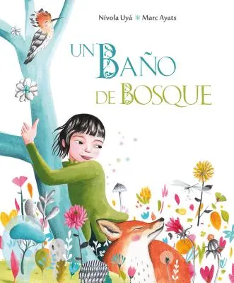 Un Bao de Bosque (Kąpiel w lesie) - Un Bao de Bosque (Bathing in the Forest)