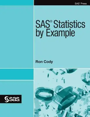 Statystyka SAS na przykładach - SAS Statistics by Example