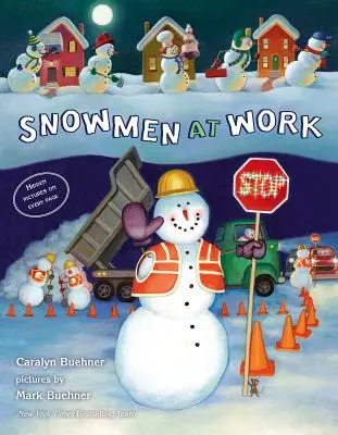 Bałwany w pracy - Snowmen at Work