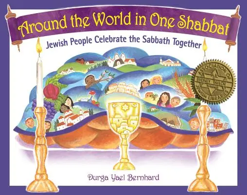 Dookoła świata w jeden szabat: Żydzi wspólnie świętują szabat - Around the World in One Shabbat: Jewish People Celebrate the Sabbath Together