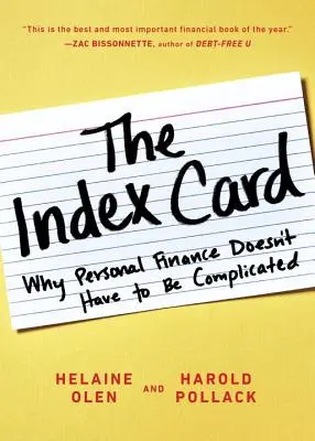 Karta indeksu: Dlaczego finanse osobiste nie muszą być skomplikowane - The Index Card: Why Personal Finance Doesn't Have to Be Complicated