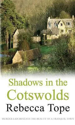 Cienie w Cotswolds - Shadows in the Cotswolds