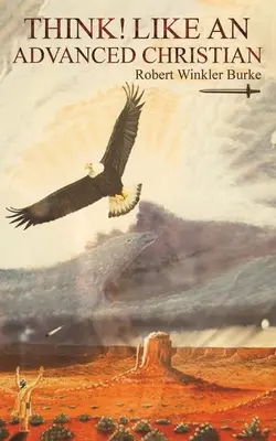 Myśl! Jak zaawansowany chrześcijanin - Think! Like an Advanced Christian