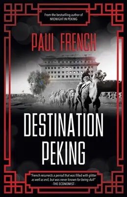 Cel Pekin - Destination Peking