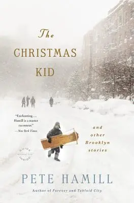 Świąteczne dziecko: i inne opowieści z Brooklynu - The Christmas Kid: And Other Brooklyn Stories