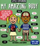 Mali odkrywcy: Moje niesamowite ciało (Martin Ruth (autor)) - Little Explorers: My Amazing Body (Martin Ruth (Author))