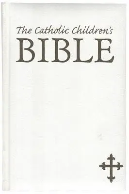 Katolicka Biblia dla dzieci - NAB - Catholic Children's Bible-NAB