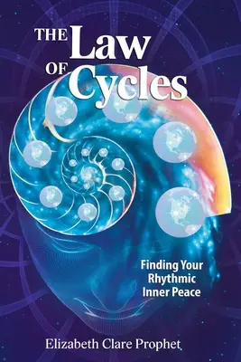 Prawo cykli: Odnalezienie rytmicznego wewnętrznego spokoju - The Law of Cycles: Finding Your Rhythmic Inner Peace