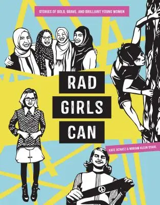 Rad Girls Can: Historie śmiałych, odważnych i błyskotliwych młodych kobiet - Rad Girls Can: Stories of Bold, Brave, and Brilliant Young Women