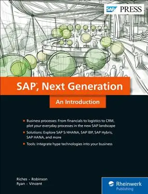 Sap: Wprowadzenie: Procesy i rozwiązania biznesowe nowej generacji - Sap: An Introduction: Next-Generation Business Processes and Solutions