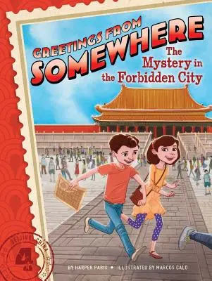 Tajemnica w Zakazanym Mieście, 4 - The Mystery in the Forbidden City, 4