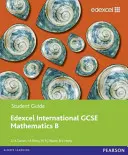 Książka ucznia Pearson Edexcel International GCSE Mathematics B - Pearson Edexcel International GCSE Mathematics B Student Book